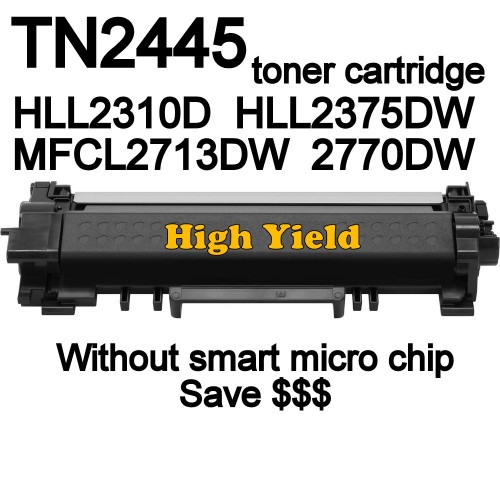 Brother TN2445 Toner Cartridge without smart chip